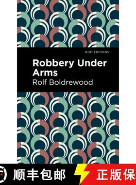 【3-4周达】Robbery Under Arms [9781513135144]
