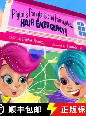 预订 Pigtails, Ponytails and Fairy Tales: Hair Emergency!: Hair Emergency: Hair Emergency: Hair Emerg... [9798985725407]