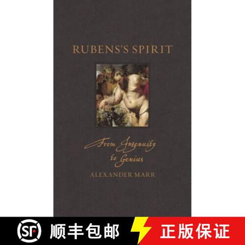 【3-4周达】精装 Rubens′s Spirit – From Ingenuity to Genius [9781789143997]