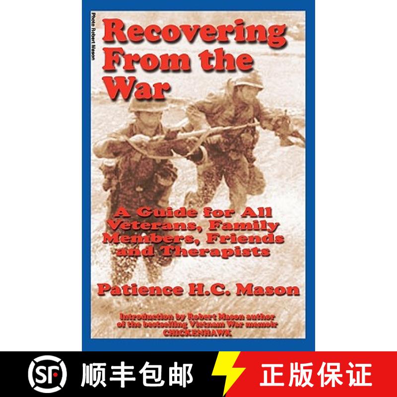 【3-4周达】Recovering from the War: A Guide for All Veterans, Family Members, Friends and Therapists [9781892220073]