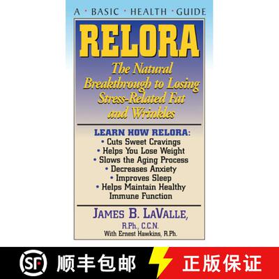 【3-4周达】精装 Relora : The Natural Breakthrough to Losing Stress-Related Fat and Wrinkles [9781681627762]