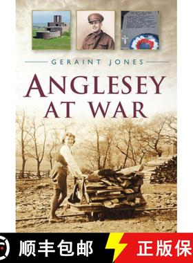 【3-4周达】Anglesey at War [9780752464084]