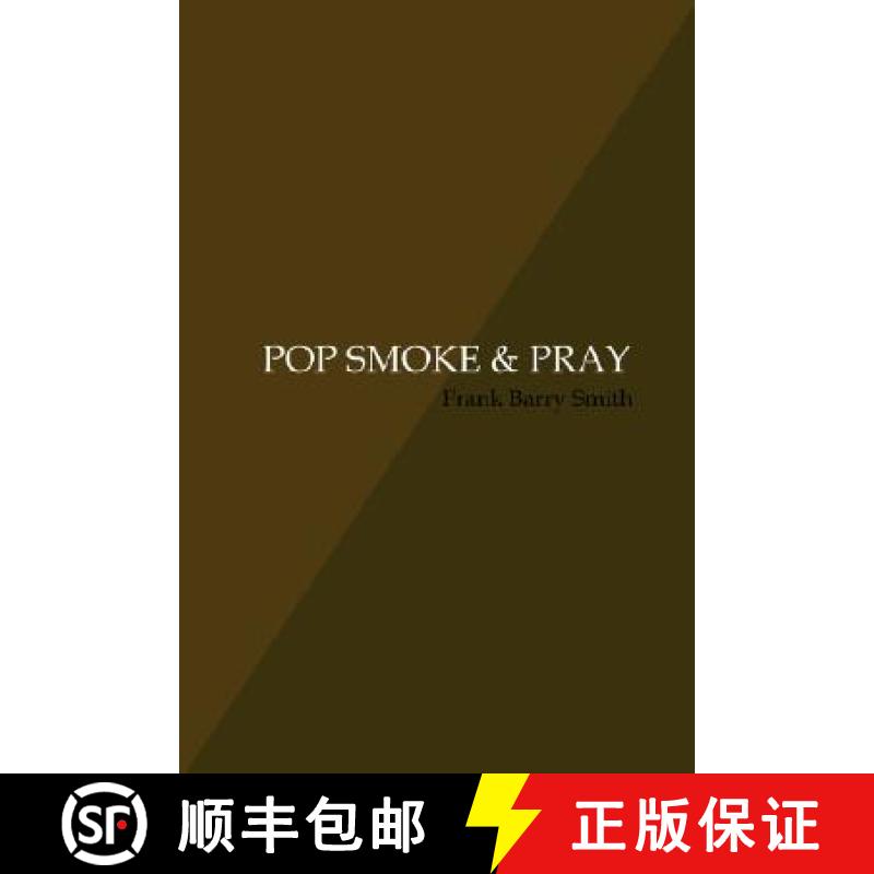 【2-3周达】POP SMOKE & PRAY [9780615171807]