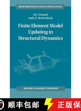 【3-4周达】Finite Element Model Updating in Structural Dynamics [9780792334316]