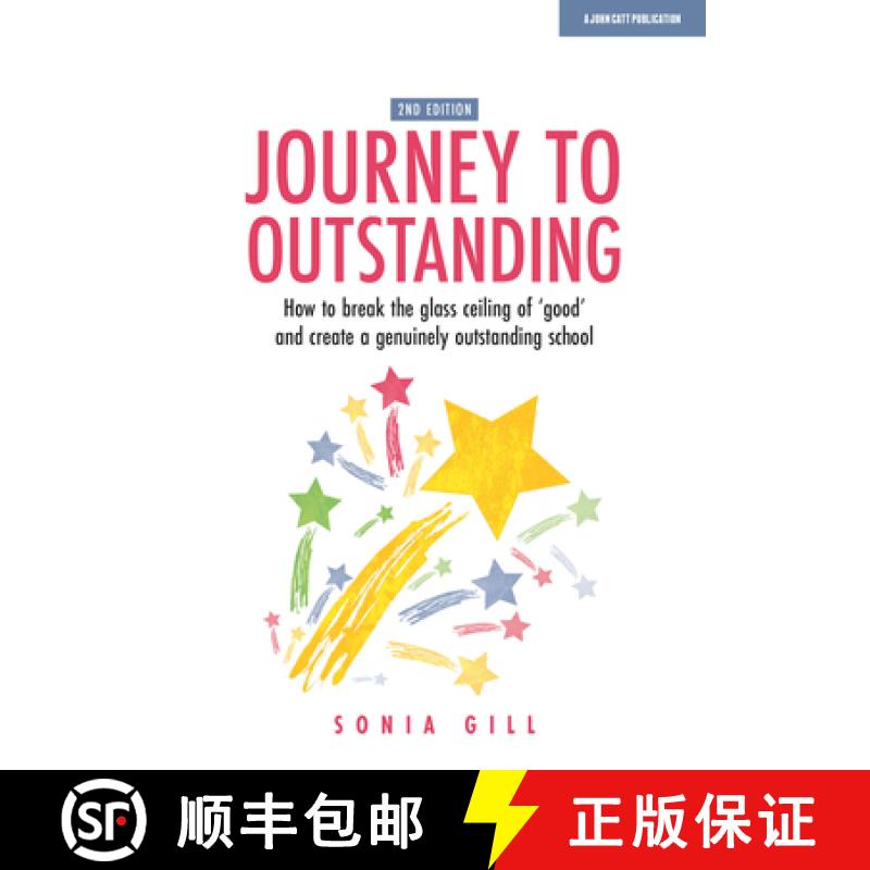 【3-4周达】Journey to Outstanding (Second Edition): How to break the glass ceiling of 'good' and crea... [9781913622336]