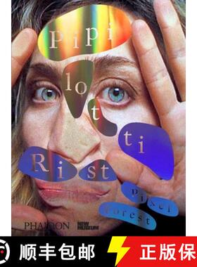 【3-4周达】Pipilotti Rist: Pixel Forest: Published in Association with the New Museum [9780714872766]