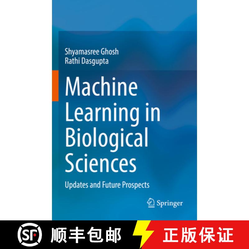 【3-4周达】Machine Learning in Biological Sciences : Updates and Future Prospects [9789811688836]