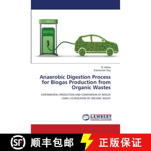 【3-4周达】Anaerobic Digestion Process for Biogas Production from Organic Wastes [9786208443658]