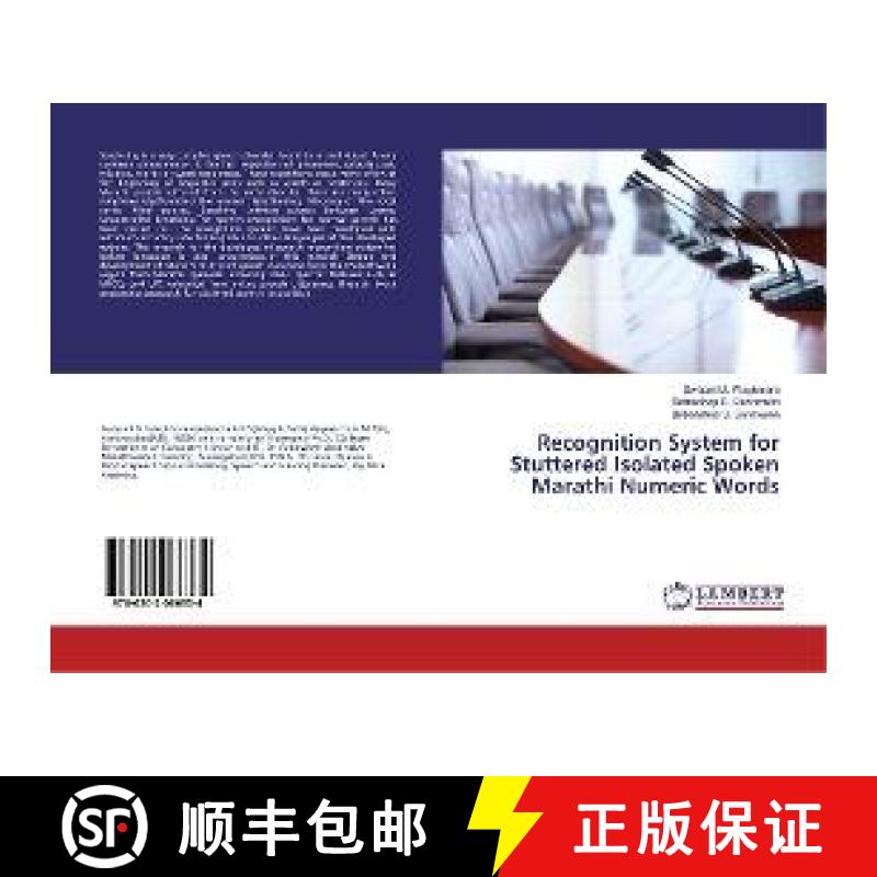 预订 Recognition System for Stuttered Isolated Spoken Marathi Numeric Words [9786202066334]