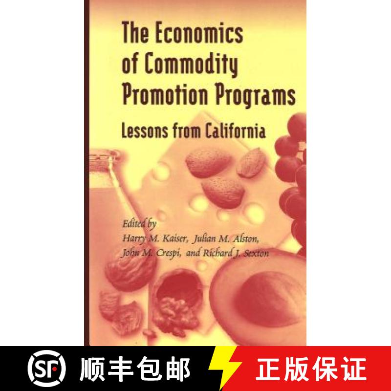 预订 The Economics of Commodity Promotion Programs : Lessons from California [9780820472713]