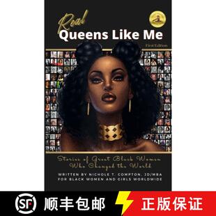【3-4周达】Real Queens Like Me: Stories of Great Black Women Who Changed the World [9780991148158]