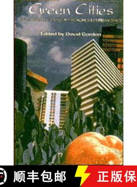 预订 Green Cities: Ecologically Sound Approaches to Urban Spaces [9780921689553]