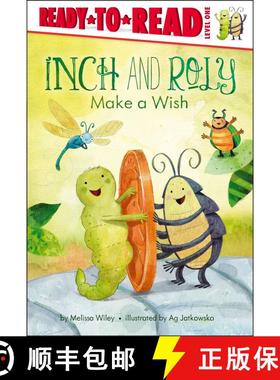 【3-4周达】Inch and Roly Make a Wish: Ready-to-Read Level 1 [9781442452770]