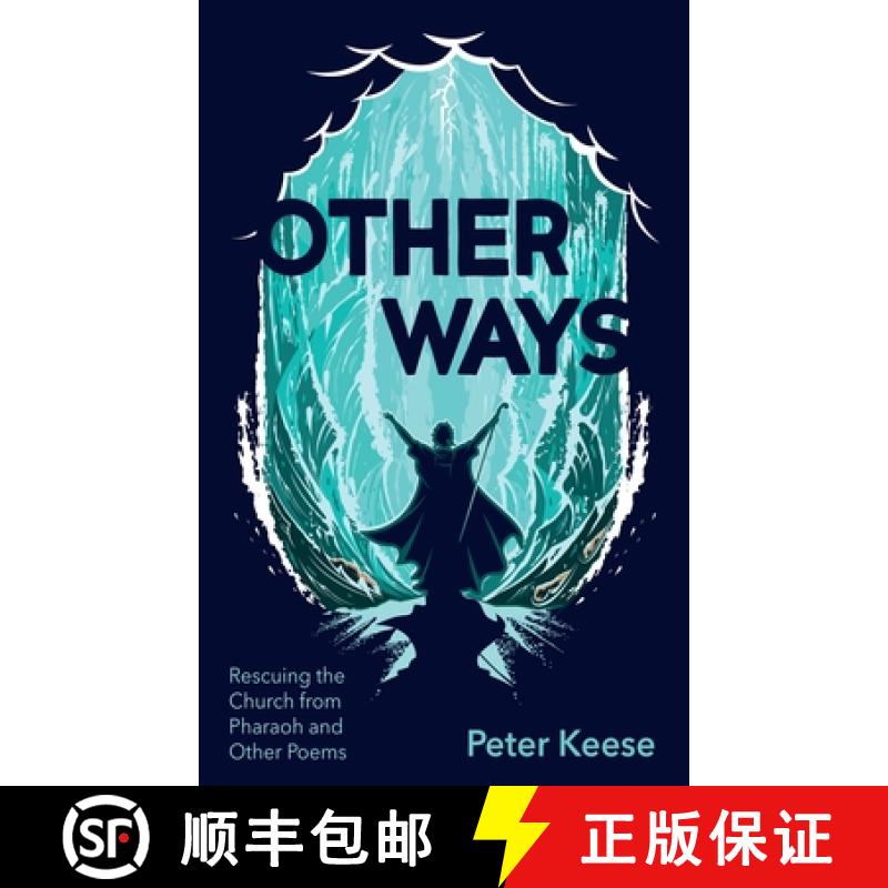【3-4周达】Other Ways: Rescuing the Church from Pharaoh and Other Poems [9798385212446]