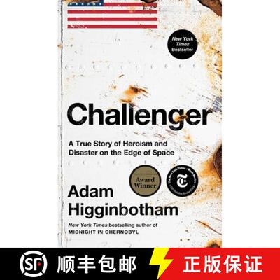 【3-4周达】精装 挑战者 Challenger: A True Story of Heroism and Disaster on the Edge of Space [9781982176617]