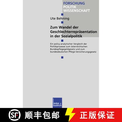 【3-4周达】Zum Wandel Der Geschlechterreprasentationen in Der Sozialpolitik: Ein Policy-Analytischer ... [9783810023735]