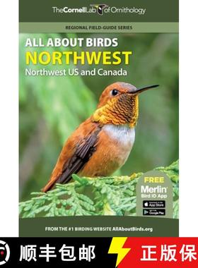 【3-4周达】All About Birds Northwest – Northwest US and Canada [9780691990033]