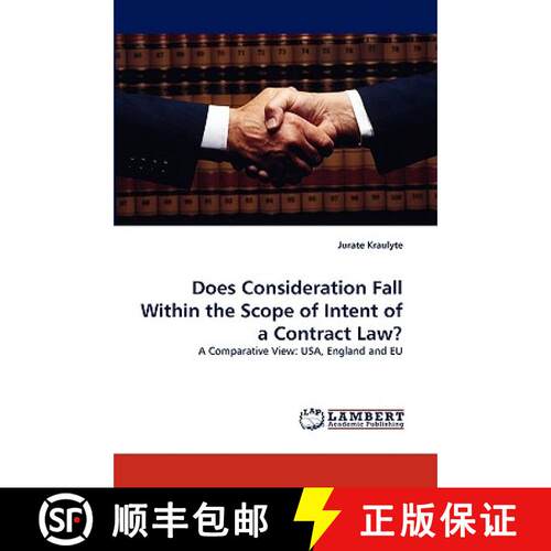 【3-4周达】Does Consideration Fall Within the Scope of Intent of a Contract Law? [9783838367736]