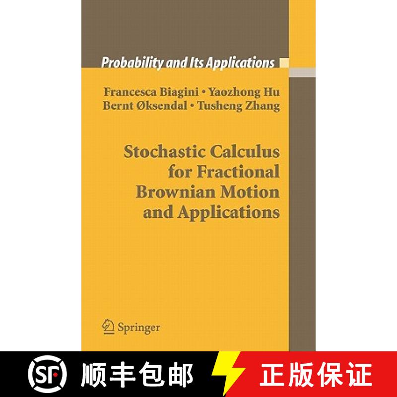 【3-4周达】Stochastic Calculus for Fractional Brownian Motion and Applications [9781849969949]