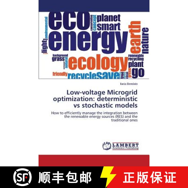 【3-4周达】Low-voltage Microgrid optimization: deterministic vs stochastic models [9783659818035]