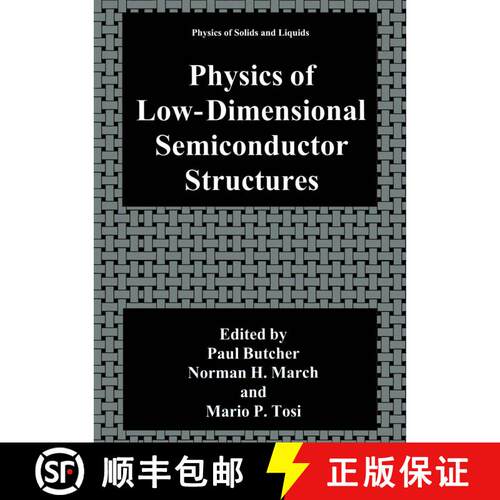 【3-4周达】Physics of Low-Dimensional Semiconductor Structures [9781489924179]