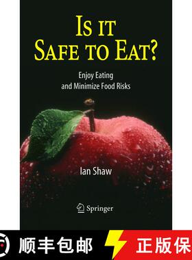 【3-4周达】Is it Safe to Eat? : Enjoy Eating and Minimize Food Risks [9783642059629]