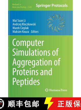 【3-4周达】Computer Simulations of Aggregation of Proteins and Peptides [9781071615454]