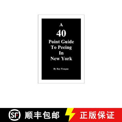 【3-4周达】A 40 Point Guide to Peeing in New York [9780977258703]