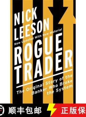 【3-4周达】Rogue Trader: The Original Story of the Banker Who Broke the System [9780751563399]