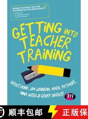 【3-4周达】Getting into Teacher Training: Passing your Skills Tests and succeeding in your application [9781526427786]