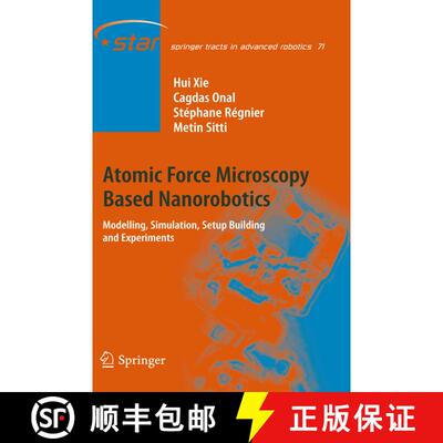 【3-4周达】Atomic Force Microscopy Based Nanorobotics : Modelling, Simulation, Setup Building and Exp... [9783642445019]