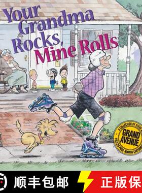 【3-4周达】Your Grandma Rocks, Mine Rolls: A Grand Avenue Collection [9780740718496]