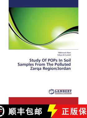 预订 Study of Pops in Soil Samples from the Polluted Zarqa Region/Jordan [9783659255670]