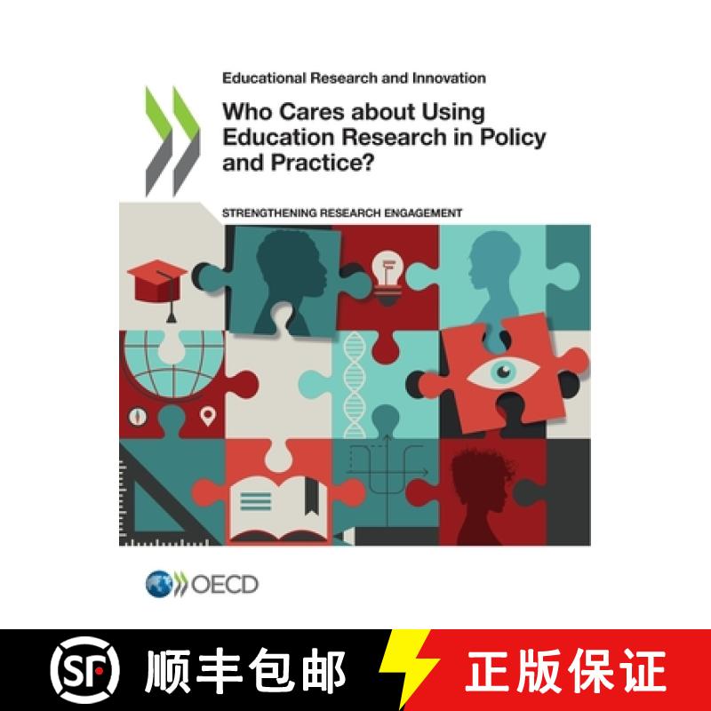 【3-4周达】Educational Research and Innovation Who Cares about Using Education Research in Policy and... [9789264962729]