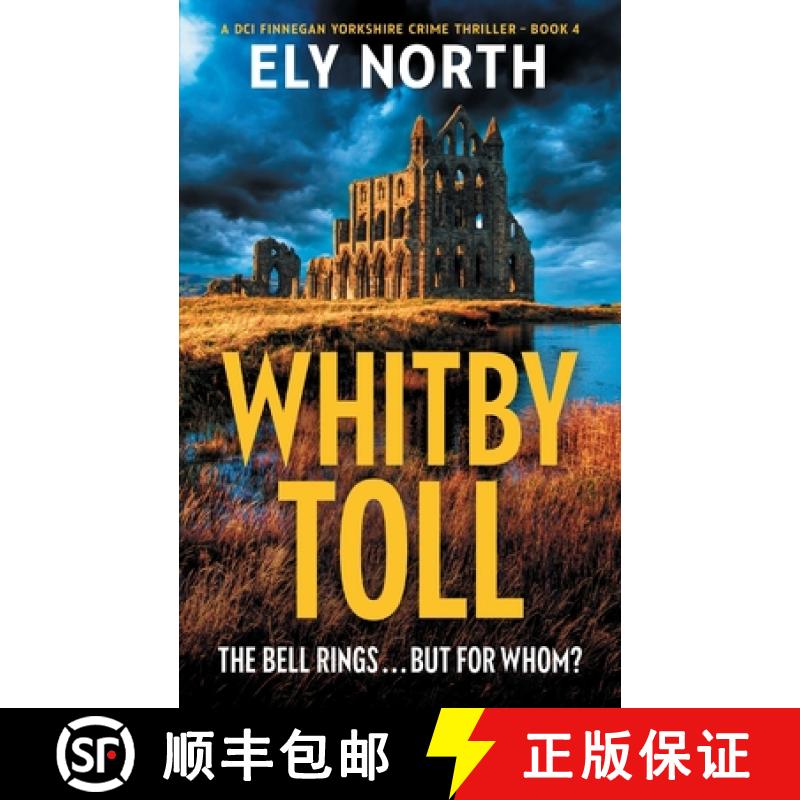 【2-3周达】Whitby Toll: The Bell Rings... But For Whom? [9780645598285]
