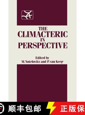 【3-4周达】The Climacteric in Perspective: Proceedings of the Fourth International Congress on the Me... [9789401083393]