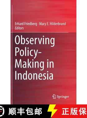 【3-4周达】Observing Policy-Making in Indonesia [9789811022418]