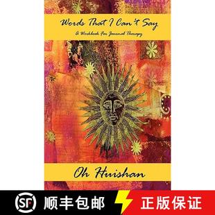 【3-4周达】Words That I Can't Say --- A Workbook For Journal Therapy [9780557610402]