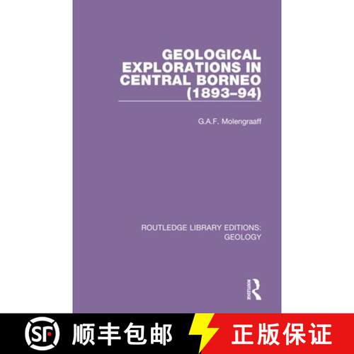 【3-4周达】精装 Geological Explorations in Central Borneo (1893-94) [9780367464455]