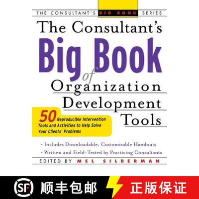 【3-4周达】The Consultant's Big Book of Orgainization Development Tools: 50 Reproducible Intervention... [9780071408837]