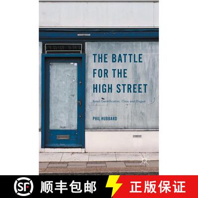 【3-4周达】The Battle for the High Street : Retail Gentrification, Class and Disgust [9781349705528]
