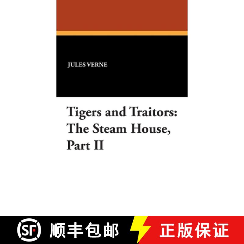 【2-3周达】Tigers and Traitors: The Steam House, Part II [9781434460141]