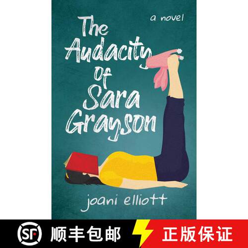 【3-4周达】精装 The Audacity of Sara Grayson: A Novel [9781642937824]