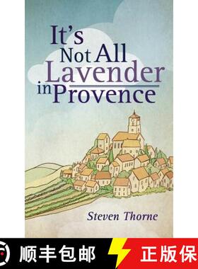 【3-4周达】It's Not All Lavender in Provence [9781847487520]
