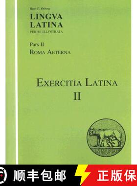 【3-4周达】Exercitia Latina II: Exercises for Roma Aeterna [9781585100675]