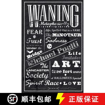 【3-4周达】Waning Metaphorically: A Collection of Shorts and Flash Fiction [9780981316895]