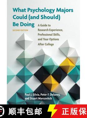 【3-4周达】What Psychology Majors Could (and Should) Be Doing: A Guide to Research Experience, Profes... [9781433823794]
