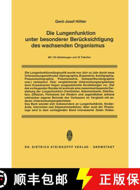 【3-4周达】Die Lungenfunktion unter besonderer Berücksichtigung des wachsenden Organismus [9783642489785]