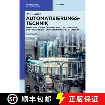 【3-4周达】精装 Automatisierungstechnik – Methoden für die Überwachung und Steuerung kontinuierlic... [9783110680720]