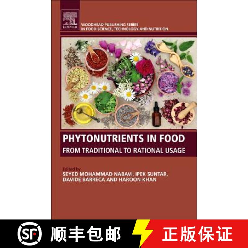 【3-4周达】Phytonutrients in Food: From Traditional to Rational Usage [9780128153543]